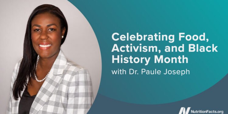 Celebrating Food, Activism, and Black History Month with Dr. Paule Joseph