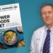 Why Bread Isn’t the Enemy of Weight Loss, and More Lessons from Dr. Neal Barnard’s New Book, ‘The Power Foods Diet’